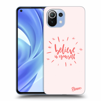 Picasee ULTIMATE CASE pro Xiaomi Mi 11 Lite - Believe in yourself