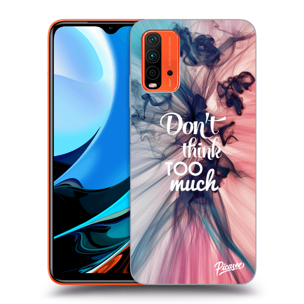 Picasee silikonový průhledný obal pro Xiaomi Redmi 9T - Don't think TOO much