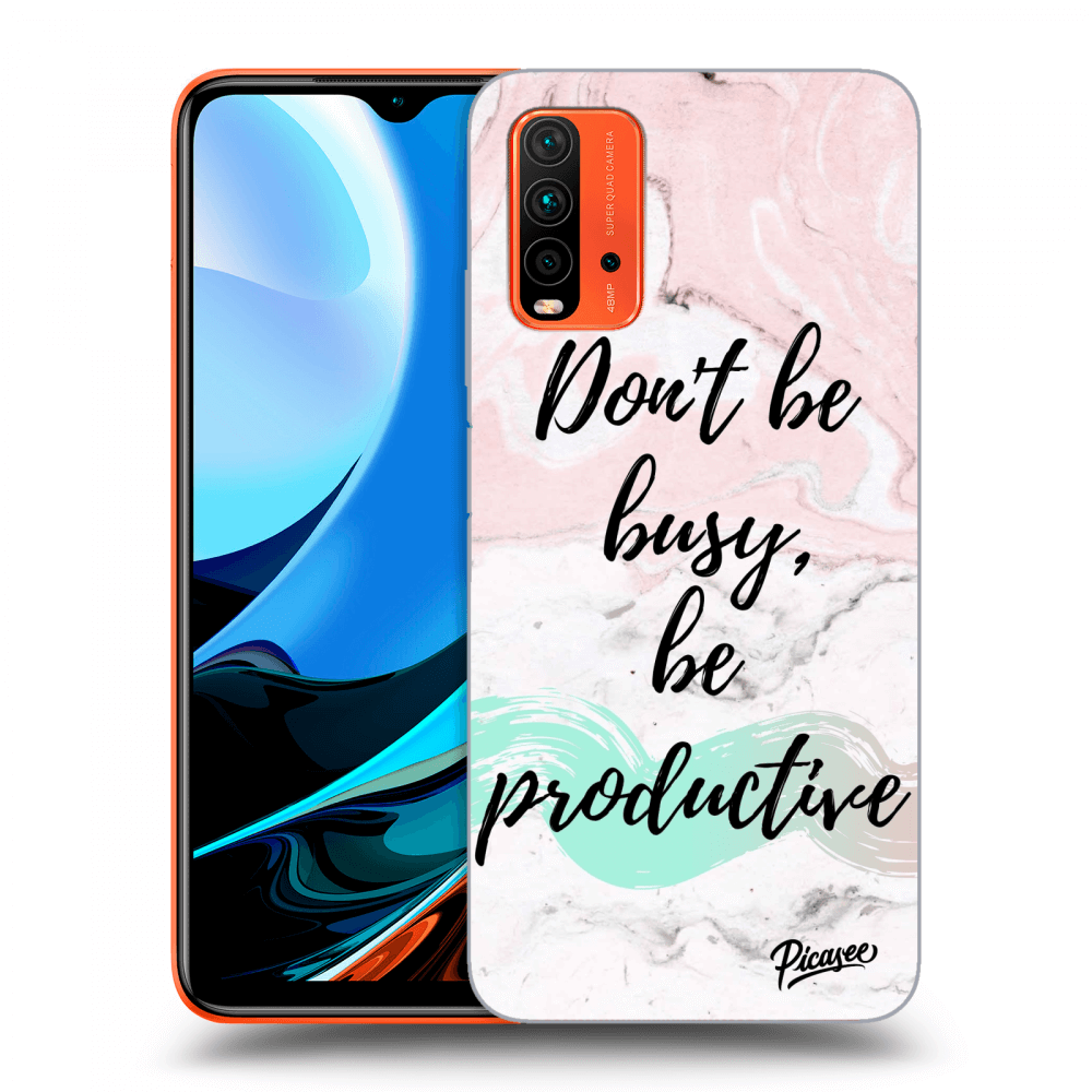 Picasee ULTIMATE CASE pro Xiaomi Redmi 9T - Don't be busy, be productive