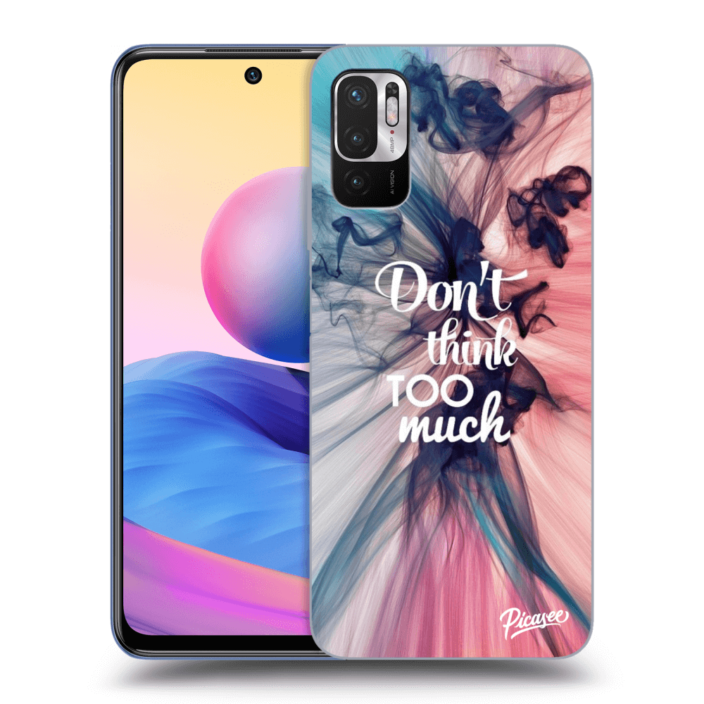 Picasee silikonový průhledný obal pro Xiaomi Redmi Note 10 5G - Don't think TOO much