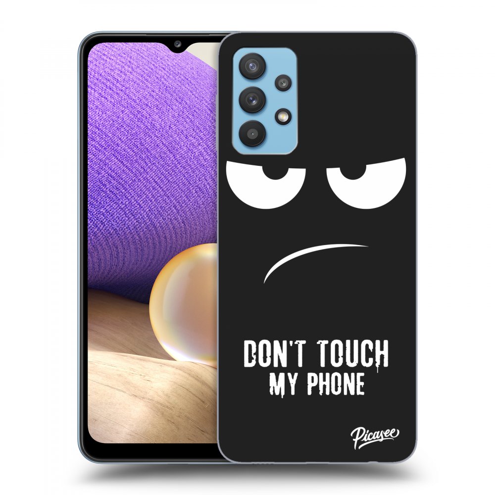 Picasee silikonový černý obal pro Samsung Galaxy A32 4G SM-A325F - Don't Touch My Phone