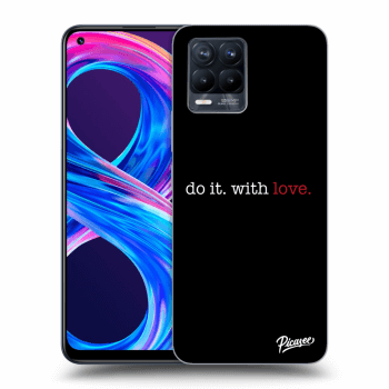 Picasee ULTIMATE CASE pro Realme 8 Pro - Do it. With love.