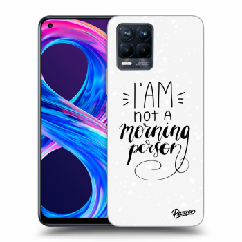 Picasee ULTIMATE CASE pro Realme 8 Pro - I am not a morning person