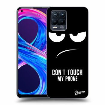 Obal pro Realme 8 Pro - Don't Touch My Phone