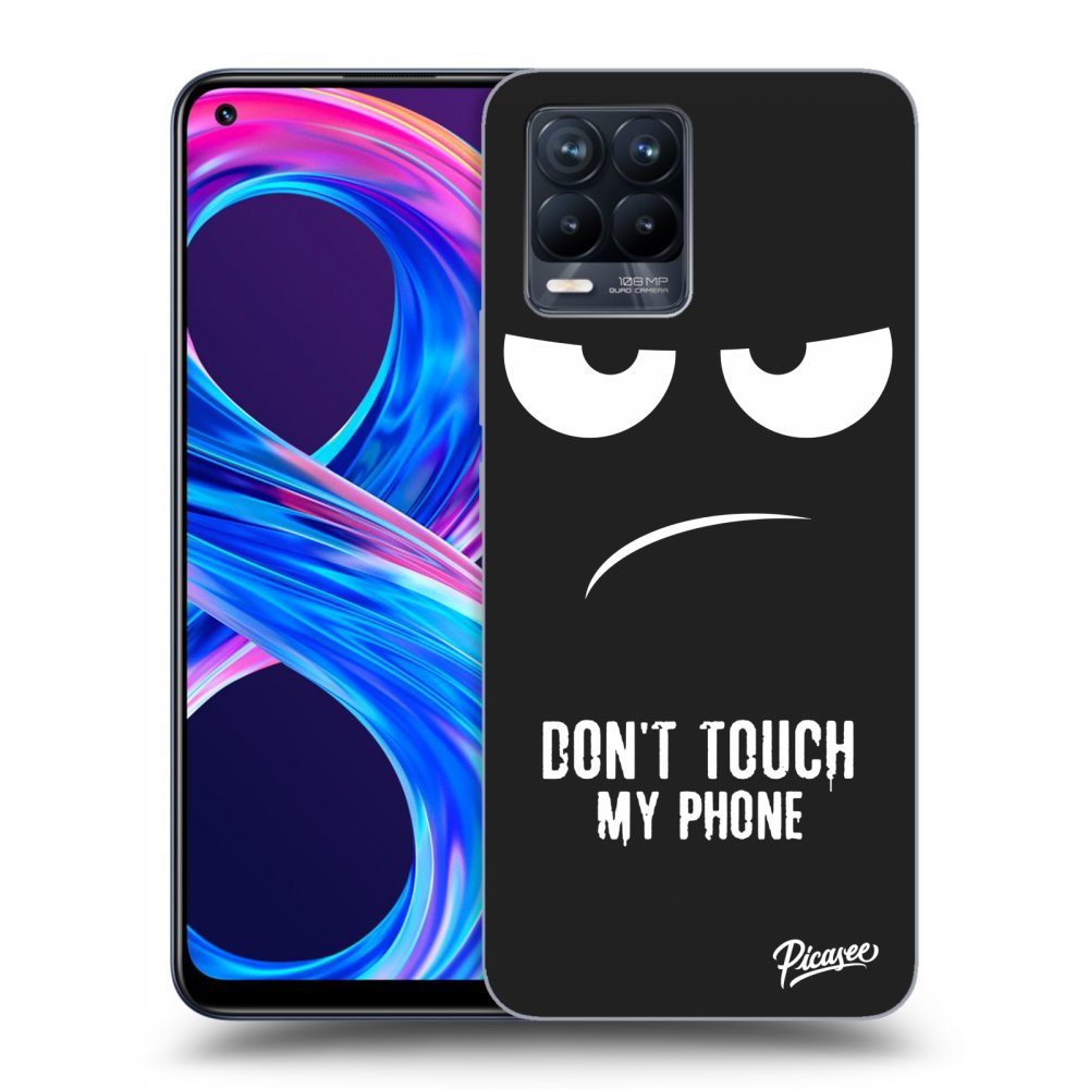 Picasee silikonový černý obal pro Realme 8 Pro - Don't Touch My Phone