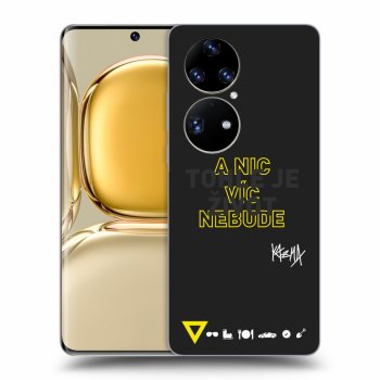 Obal pro Huawei P50 - Kazma - TOHLE JE ŽIVOT A NIC VÍC NEBUDE