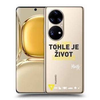 Obal pro Huawei P50 - Kazma - TOHLE JE ŽIVOT A NIC VÍC NEBUDE