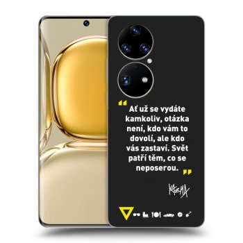Obal pro Huawei P50 - Kazma - SVĚT PATŘÍ TĚM, CO SE NEPOSEROU