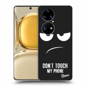 Obal pro Huawei P50 - Don't Touch My Phone