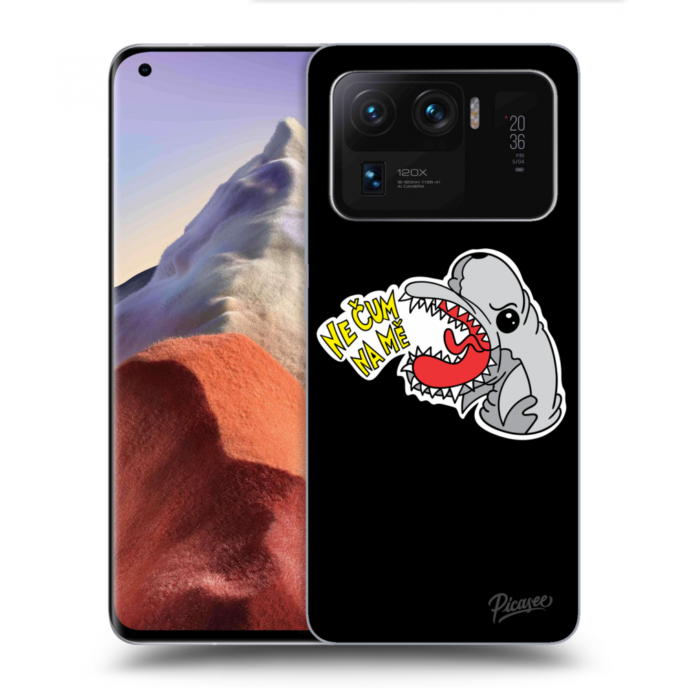 Picasee silikonový černý obal pro Xiaomi Mi 11 Ultra - Nečum na mě 2