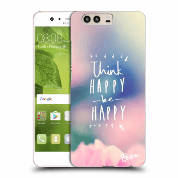 Picasee silikonový průhledný obal pro Huawei P10 - Think happy be happy