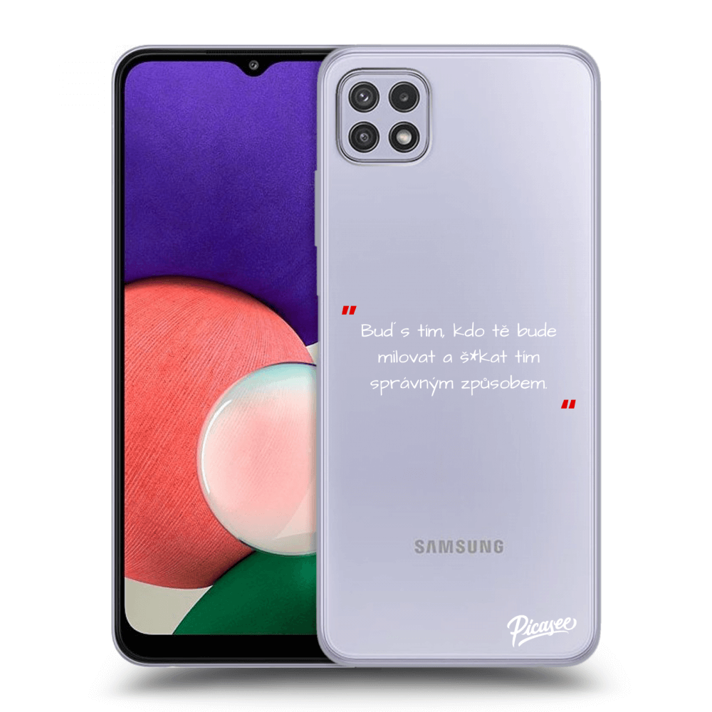 Picasee silikonový průhledný obal pro Samsung Galaxy A22 A226B 5G - Správná láska Bílá