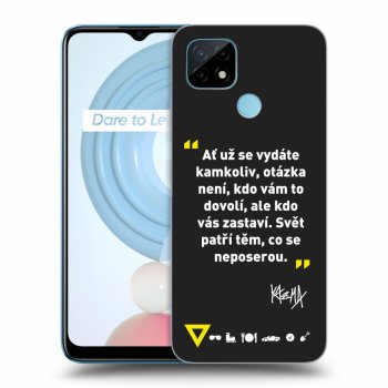 Obal pro Realme C21 - Kazma - SVĚT PATŘÍ TĚM, CO SE NEPOSEROU