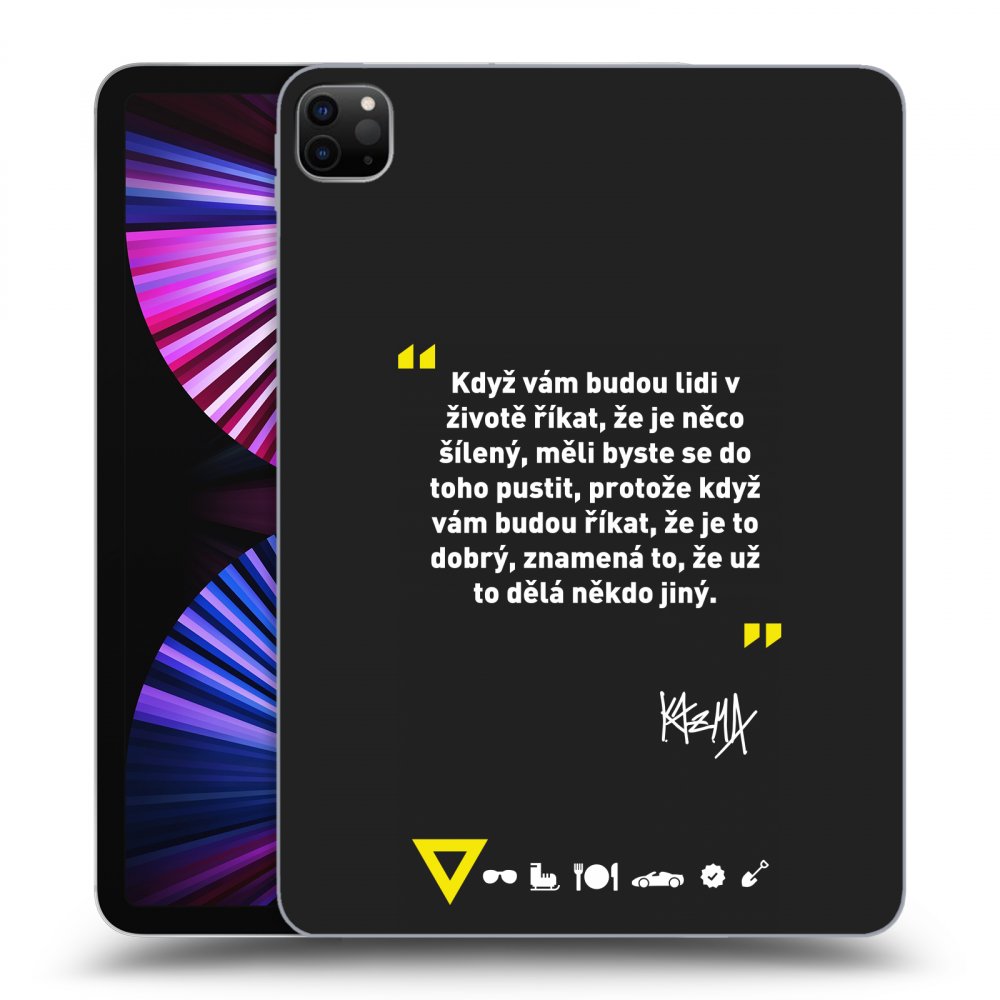 Picasee silikonový černý obal pro Apple iPad Pro 11" 2021 (3.gen) - Kazma - MĚLI BYSTE SE DO TOHO PUSTIT
