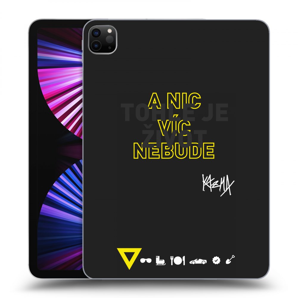 Picasee silikonový černý obal pro Apple iPad Pro 11" 2021 (3.gen) - Kazma - TOHLE JE ŽIVOT A NIC VÍC NEBUDE