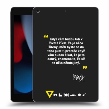 Picasee silikonový černý obal pro Apple iPad 10.2" 2021 (9. gen) - Kazma - MĚLI BYSTE SE DO TOHO PUSTIT
