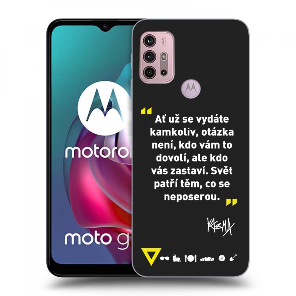 Picasee silikonový černý obal pro Motorola Moto G30 - Kazma - SVĚT PATŘÍ TĚM, CO SE NEPOSEROU