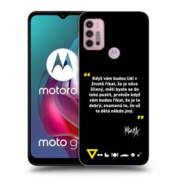 Picasee ULTIMATE CASE pro Motorola Moto G30 - Kazma - MĚLI BYSTE SE DO TOHO PUSTIT