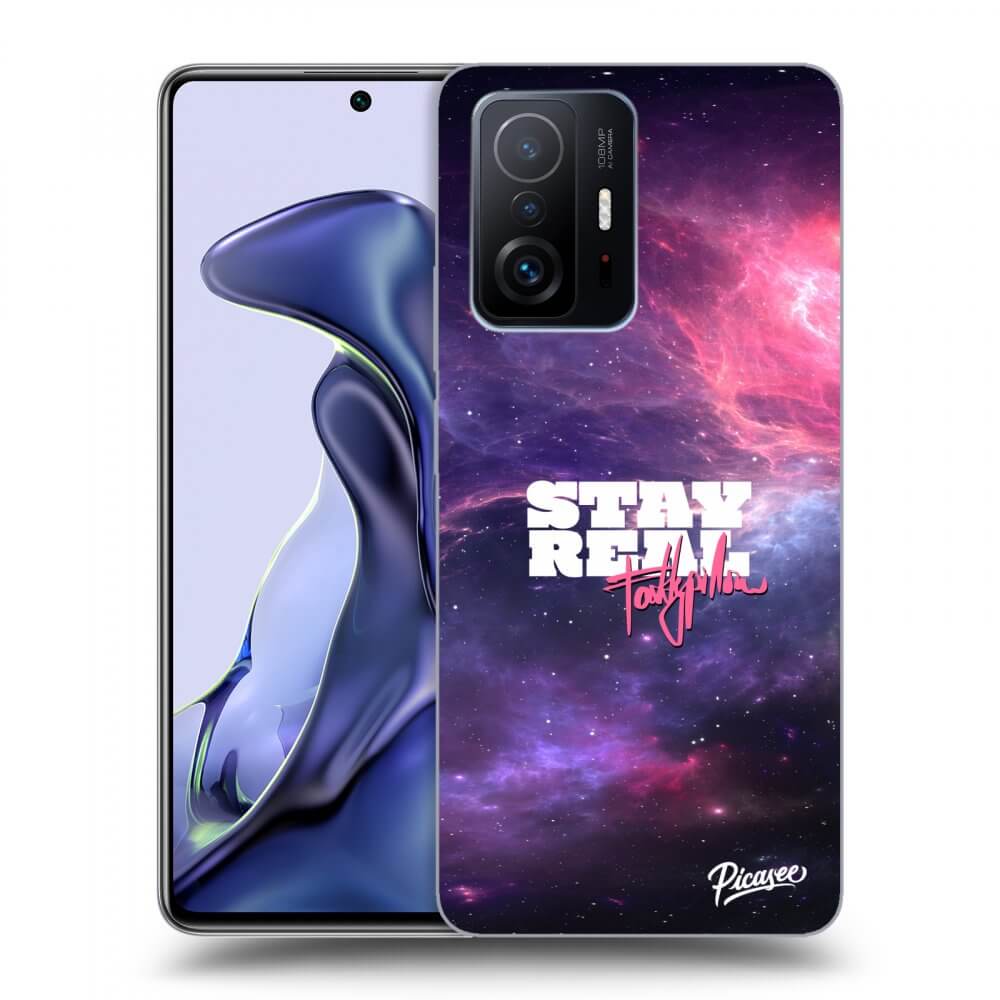 Picasee ULTIMATE CASE pro Xiaomi 11T - Stay Real