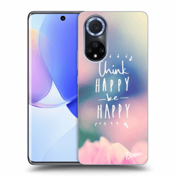 Obal pro Huawei Nova 9 - Think happy be happy
