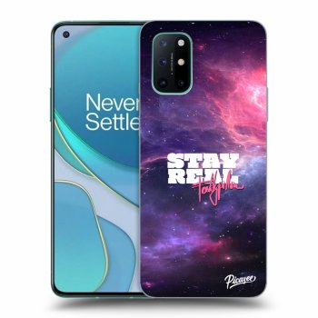 Obal pro OnePlus 8T - Stay Real