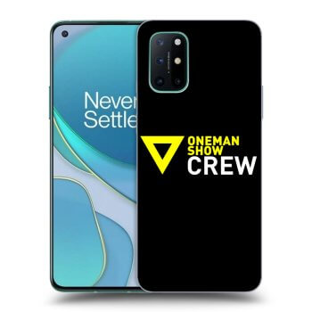 Obal pro OnePlus 8T - ONEMANSHOW CREW