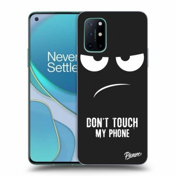 Obal pro OnePlus 8T - Don't Touch My Phone