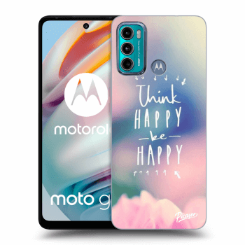 Obal pro Motorola Moto G60 - Think happy be happy