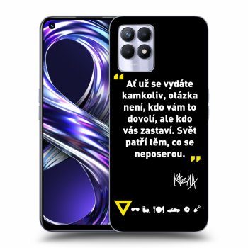 Obal pro Realme 8i - Kazma - SVĚT PATŘÍ TĚM, CO SE NEPOSEROU