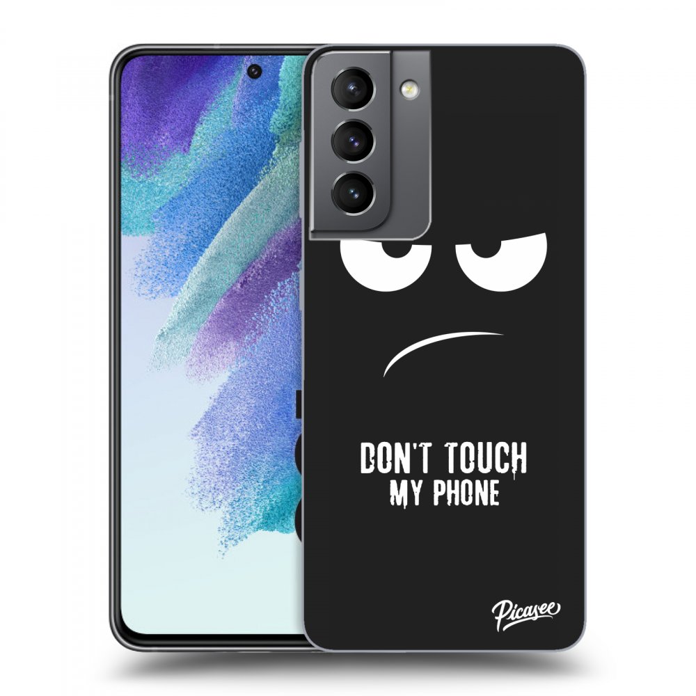 Picasee silikonový černý obal pro Samsung Galaxy S21 FE 5G - Don't Touch My Phone