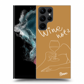 Obal pro Samsung Galaxy S22 Ultra 5G - Wine not