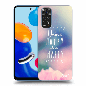 Obal pro Xiaomi Redmi Note 11 - Think happy be happy