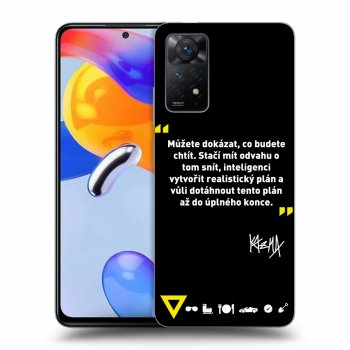 Picasee ULTIMATE CASE pro Xiaomi Redmi Note 11 Pro - Kazma - MŮŽETE DOKÁZAT, CO BUDETE CHTÍT