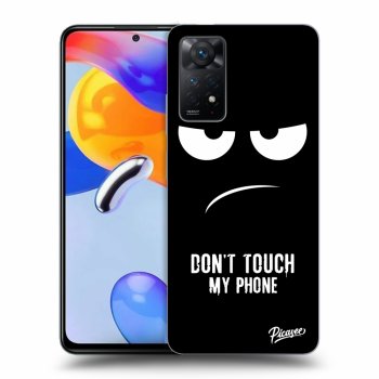 Obal pro Xiaomi Redmi Note 11 Pro - Don't Touch My Phone