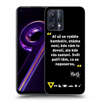 Obal pro Realme 9 Pro 5G - Kazma - SVĚT PATŘÍ TĚM, CO SE NEPOSEROU