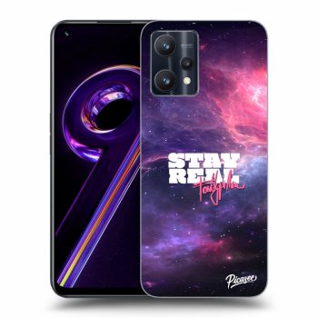 Obal pro Realme 9 Pro 5G - Stay Real