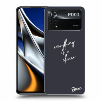 Picasee ULTIMATE CASE pro Xiaomi Poco X4 Pro 5G - Everything is a choice