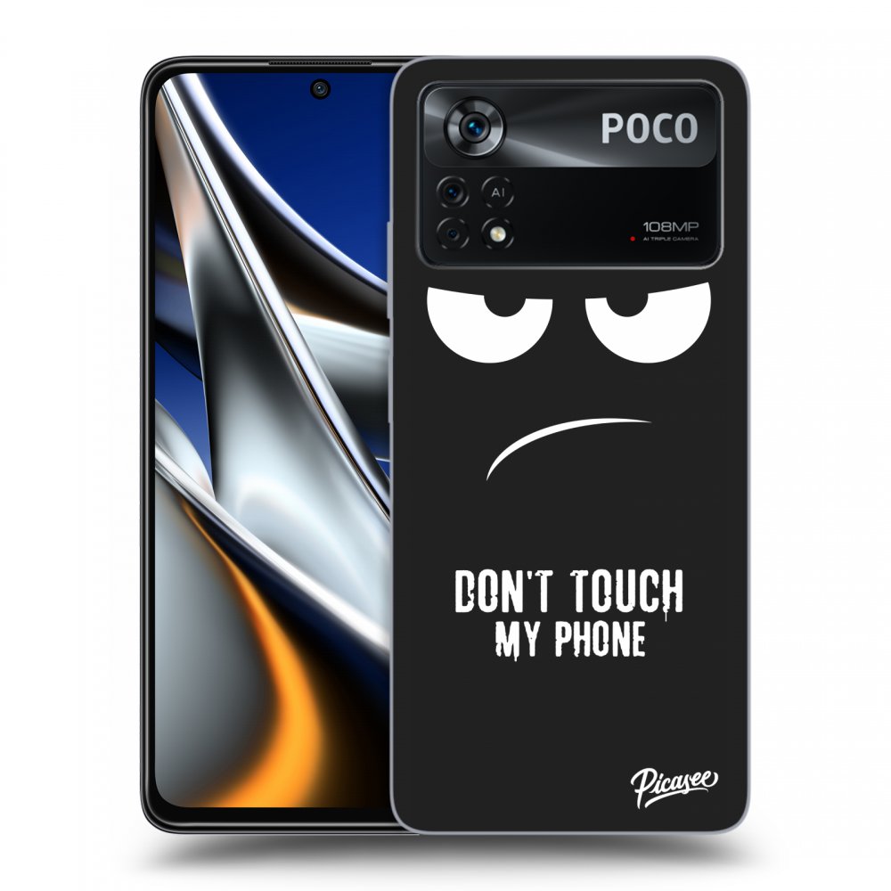 Picasee silikonový černý obal pro Xiaomi Poco X4 Pro 5G - Don't Touch My Phone