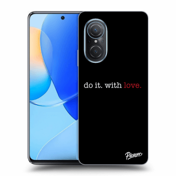 Obal pro Huawei Nova 9 SE - Do it. With love.