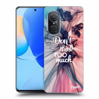 Obal pro Huawei Nova 9 SE - Don't think TOO much