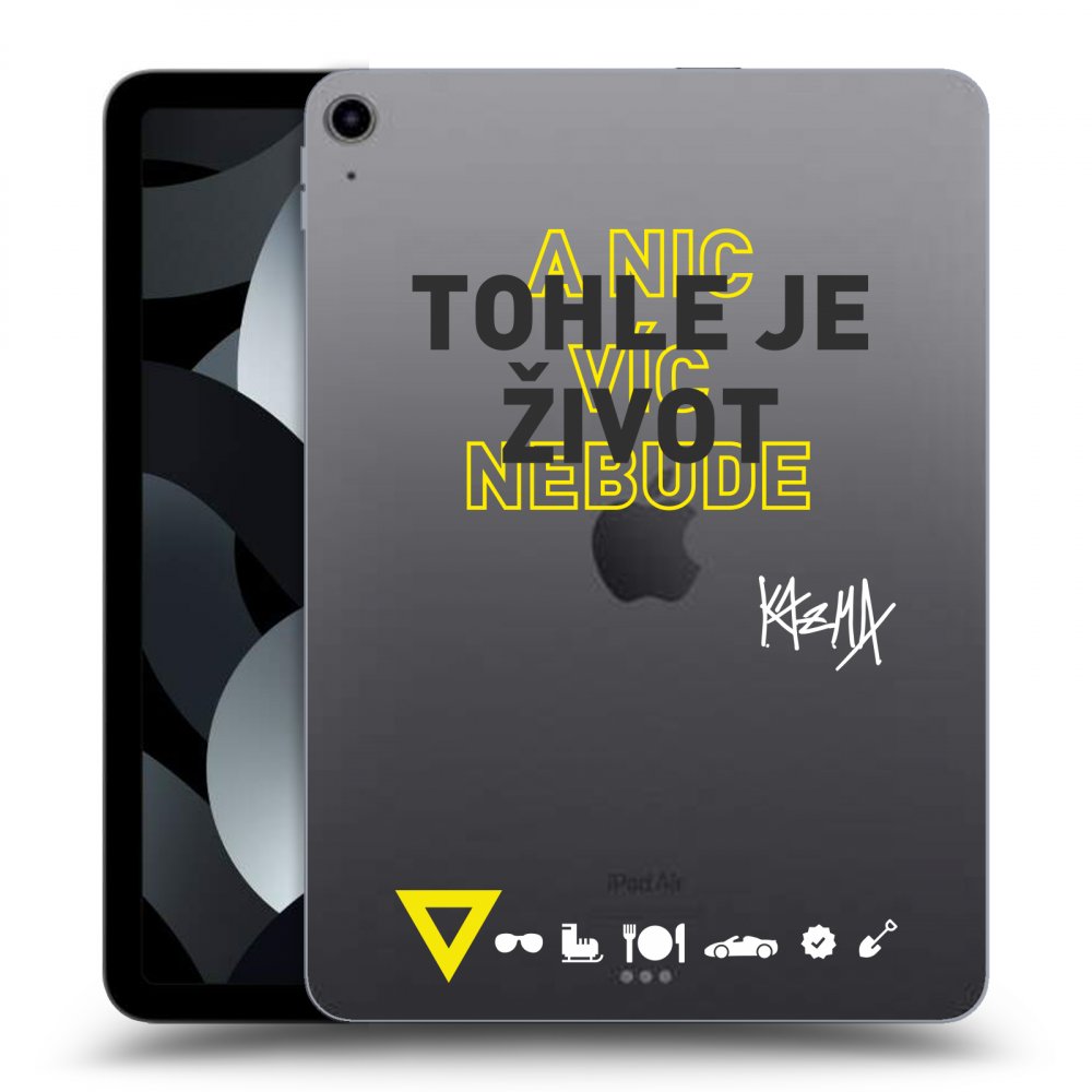 Picasee silikonový průhledný obal pro Apple iPad Air 5 10.9" 2022 - Kazma - TOHLE JE ŽIVOT A NIC VÍC NEBUDE