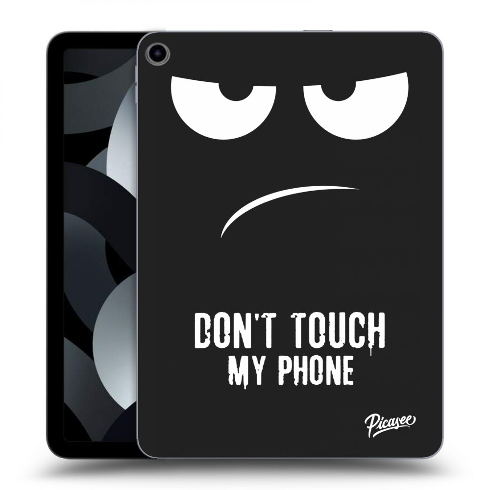 Picasee silikonový černý obal pro Apple iPad Air 5 10.9" 2022 - Don't Touch My Phone