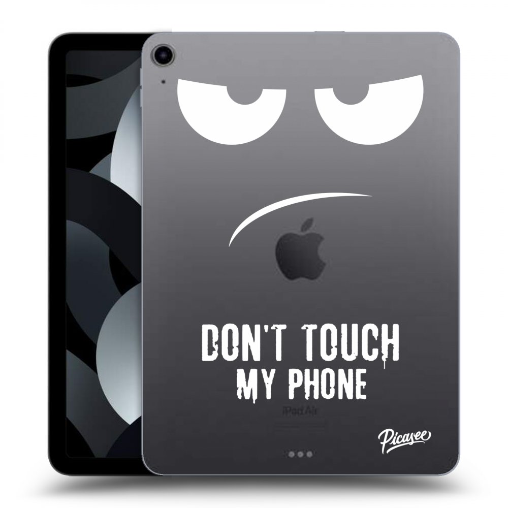 Picasee silikonový průhledný obal pro Apple iPad Air 5 10.9" 2022 - Don't Touch My Phone