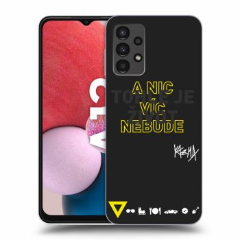 Obal pro Samsung Galaxy A13 4G A135 - Kazma - TOHLE JE ŽIVOT A NIC VÍC NEBUDE