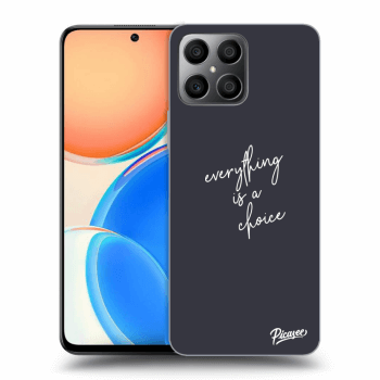 Obal pro Honor X8 - Everything is a choice