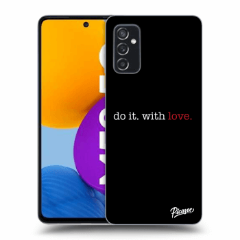 Obal pro Samsung Galaxy M52 5G - Do it. With love.