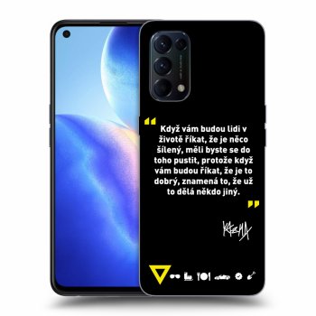 Obal pro OPPO Reno 5 5G - Kazma - MĚLI BYSTE SE DO TOHO PUSTIT