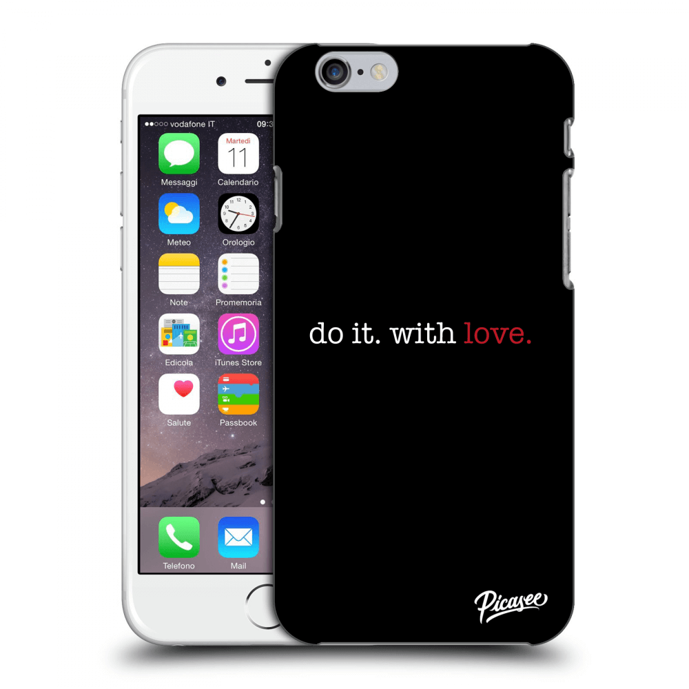 Silikonový Průhledný Obal Pro Apple IPhone 6/6S - Do It. With Love.