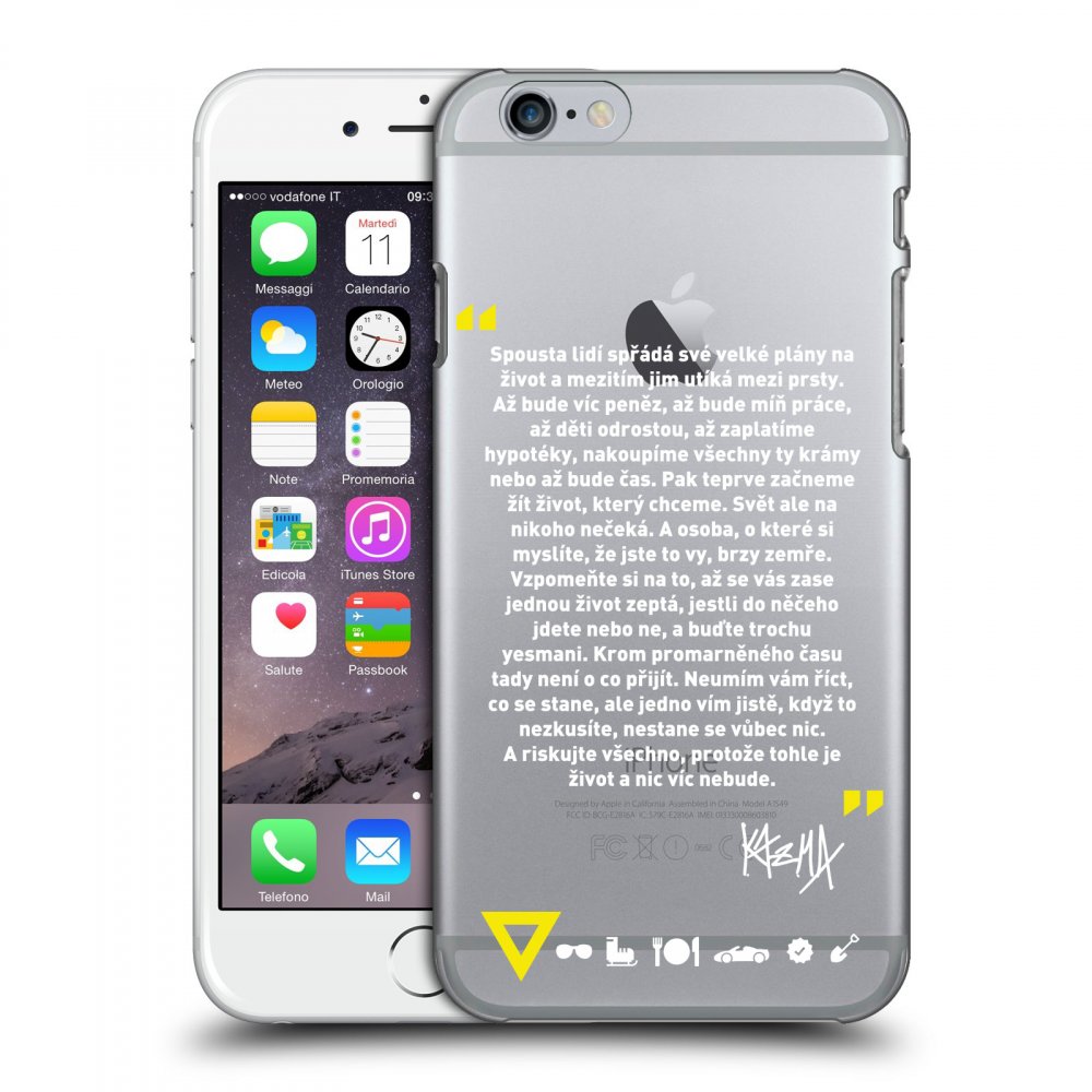 Picasee silikonový průhledný obal pro Apple iPhone 6/6S - Kazma - BUĎTE TROCHU YESMANI