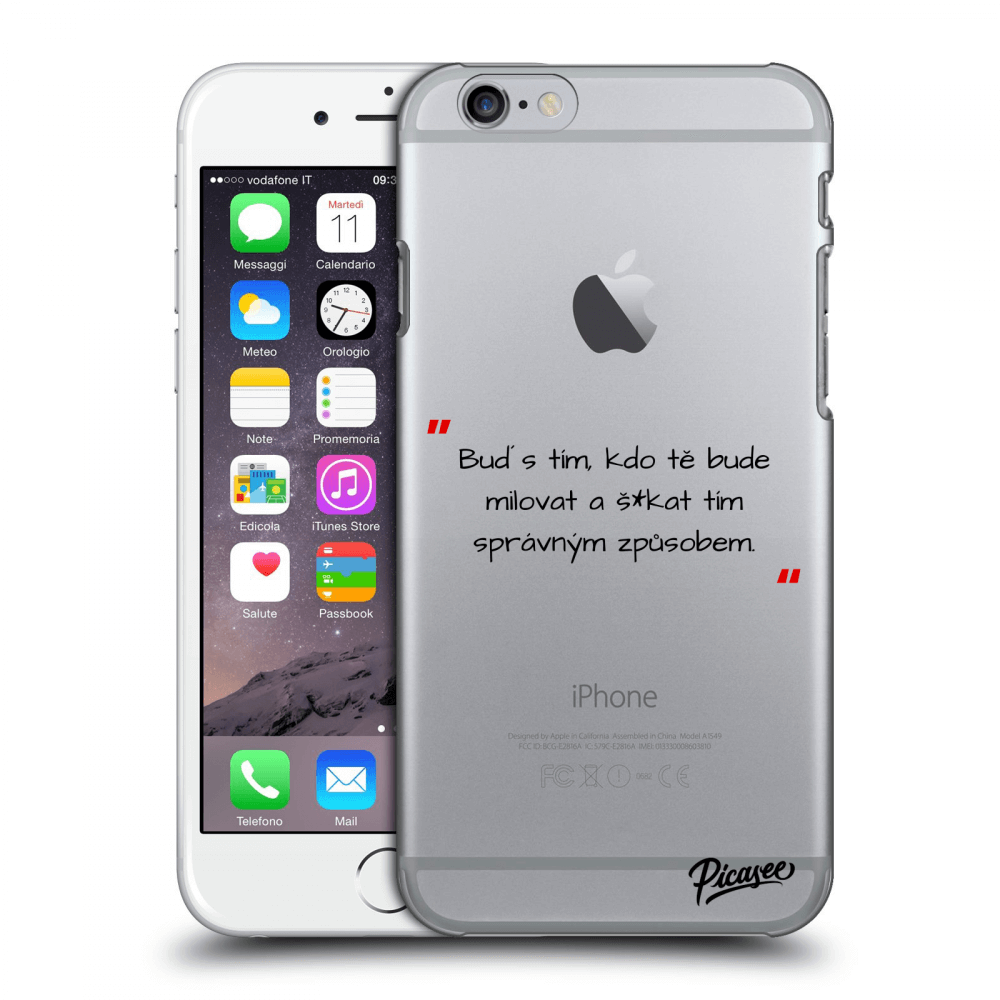 Picasee silikonový průhledný obal pro Apple iPhone 6/6S - Správná láska
